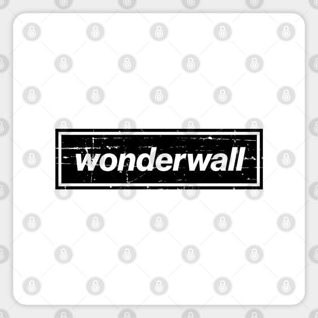 Wonderwall - The Mancunian Indie Anthem Magnet by Butter Creative